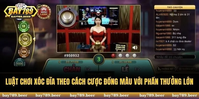 Luật chơi Xóc Đĩa theo cách cược đồng màu với phần thưởng lớn